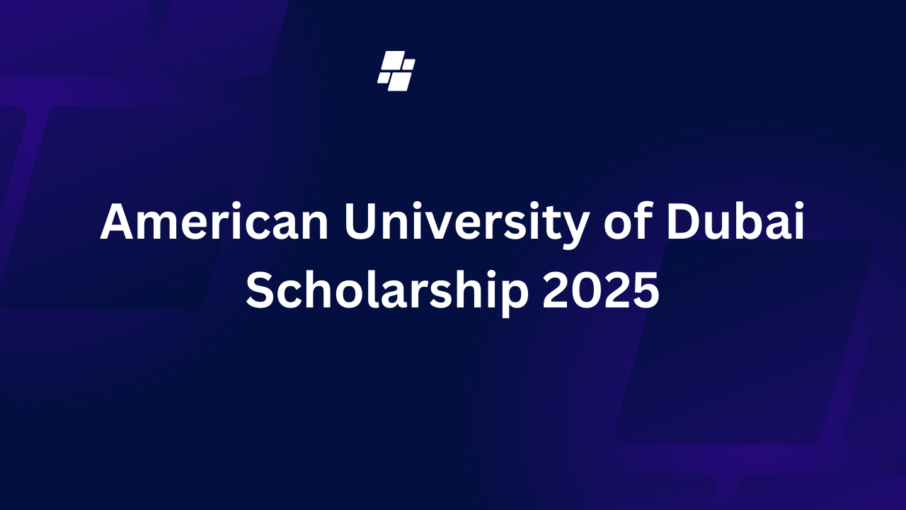 American University of Dubai Scholarship 2025